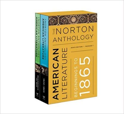 The Norton Anthology of American Literature (Package 1: Volumes A and B) 9th Edition, ISBN-13: 978-0393264548