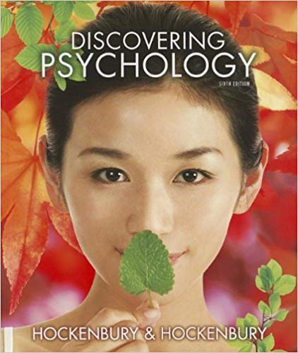 Discovering Psychology 6th Edition by Don Hockenbury