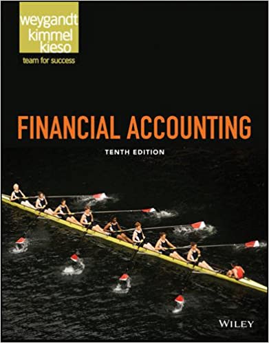 Financial Accounting 10th Edition by Jerry J. Weygandt