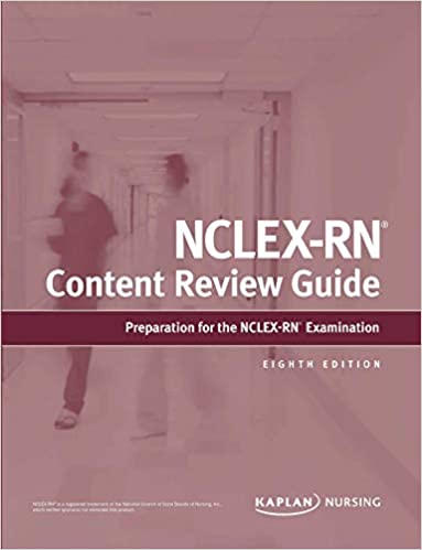 NCLEX-RN Content Review Guide: Preparation for the NCLEX-RN 