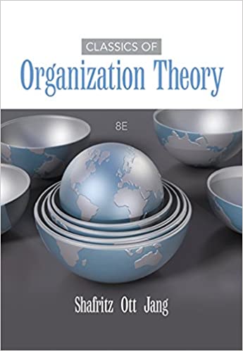 Classics of Organization Theory 8th Edition
