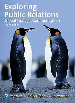 Exploring Public Relations Global Strategic Communication 4th Edition