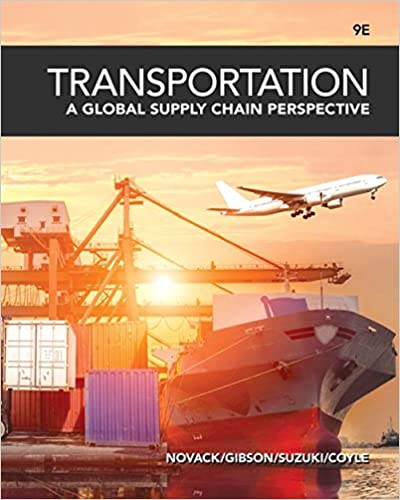 Transportation A Global Supply Chain Perspective 9th Edition