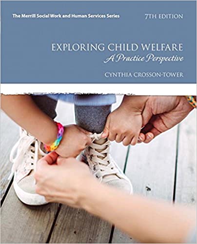 Exploring Child Welfare A Practice Perspective 7th Edition