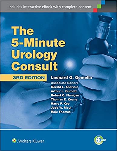 The 5 Minute Urology Consult 3rd Edition by Leonard G. Gomella
