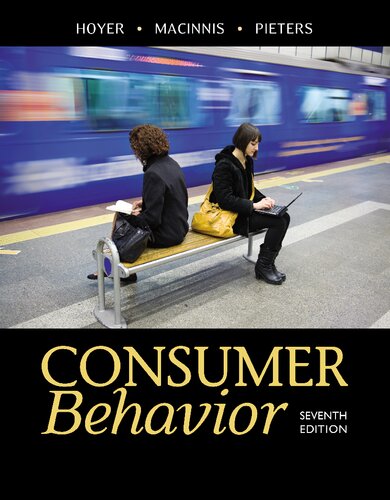 Consumer Behavior 7th Edition by Wayne D. Hoyer