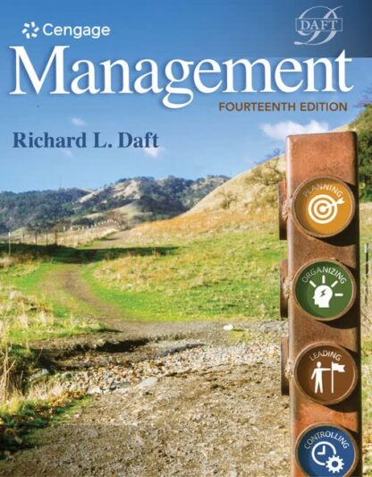 Management 14th Edition by Richard L. Daft, ISBN-13: 978-0357139752