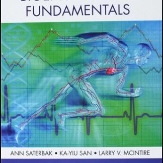 Bioengineering Fundamentals 2nd Edition by Ann Saterbak