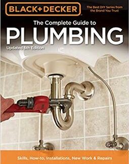 Black & Decker The Complete Guide to Plumbing 6th Edition