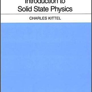 Introduction to Solid State Physics 8th Edition by Charles Kittel