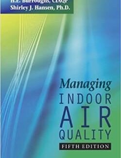 Managing Indoor Air Quality 5th Edition