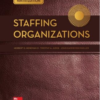 Staffing Organizations 9th Edition by Herbert G. Heneman