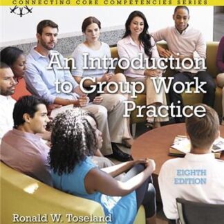 An Introduction to Group Work Practice 8th Edition by Ronald Toseland