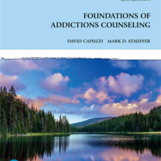 Foundations of Addictions Counseling 5th Edition by David Capuzzi