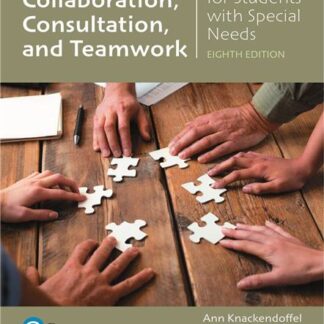 Collaborating Consulting and Working in Teams for Students with Special Needs 8th Edition