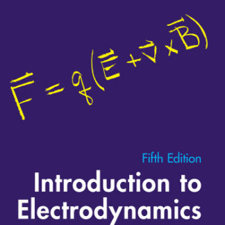 Introduction to Electrodynamics 5th Edition by David J. Griffiths