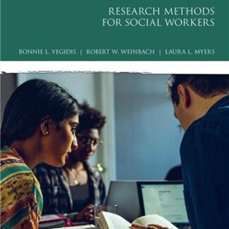 Research Methods for Social Workers 8th Edition by Bonnie Yegidis