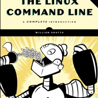 The Linux Command Line A Complete Introduction 2nd Edition by William Shotts