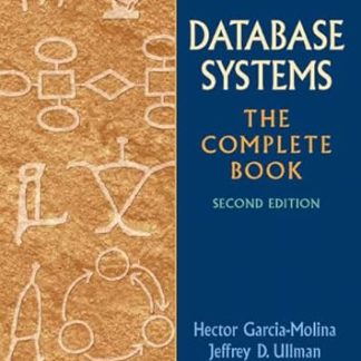 Database Systems The Complete Book 2nd Edition by Hector Garcia-Molina