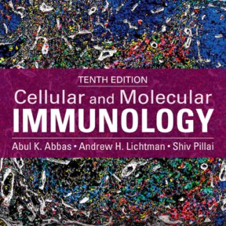 Cellular and Molecular Immunology 10th Edition by Abul K. Abbas