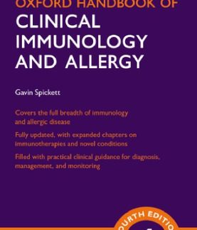 Oxford Handbook of Clinical Immunology and Allergy 4th Edition by Gavin Spickett