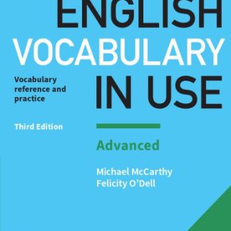 English Vocabulary in Use Advanced Vocabulary Reference and Practice 3rd Edition