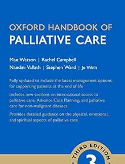 Oxford Handbook of Palliative Care 3rd Edition by Max Watson