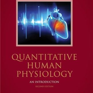 Quantitative Human Physiology An Introduction 2nd Edition by Joseph J. Feher