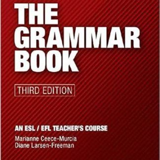 The Grammar Book 3rd Edition by Diane Larsen-Freeman