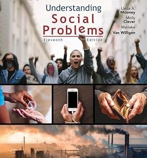 Understanding Social Problems 11th Edition by Linda A. Mooney