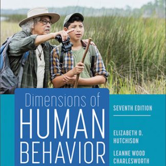 Dimensions of Human Behavior The Changing Life Course 7th Edition