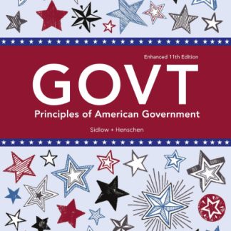 GOVT Enhanced 11th Edition by Edward Sidlow