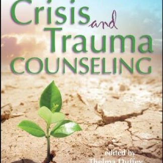 Introduction to Crisis and Trauma Counseling by Thelma Duffey